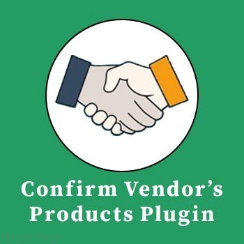 Confirm Vendor’s Products Plugin