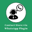 Contact Store via WhatsApp Plugin